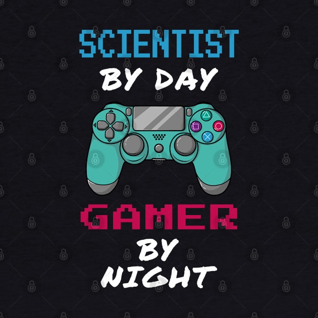 Scientist By Day Gamer By Night by jeric020290